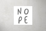 Lade das Bild in den Galerie-Viewer, Kunstleder Patch &quot;NOPE&quot; 3,5 x 3,5 cm
