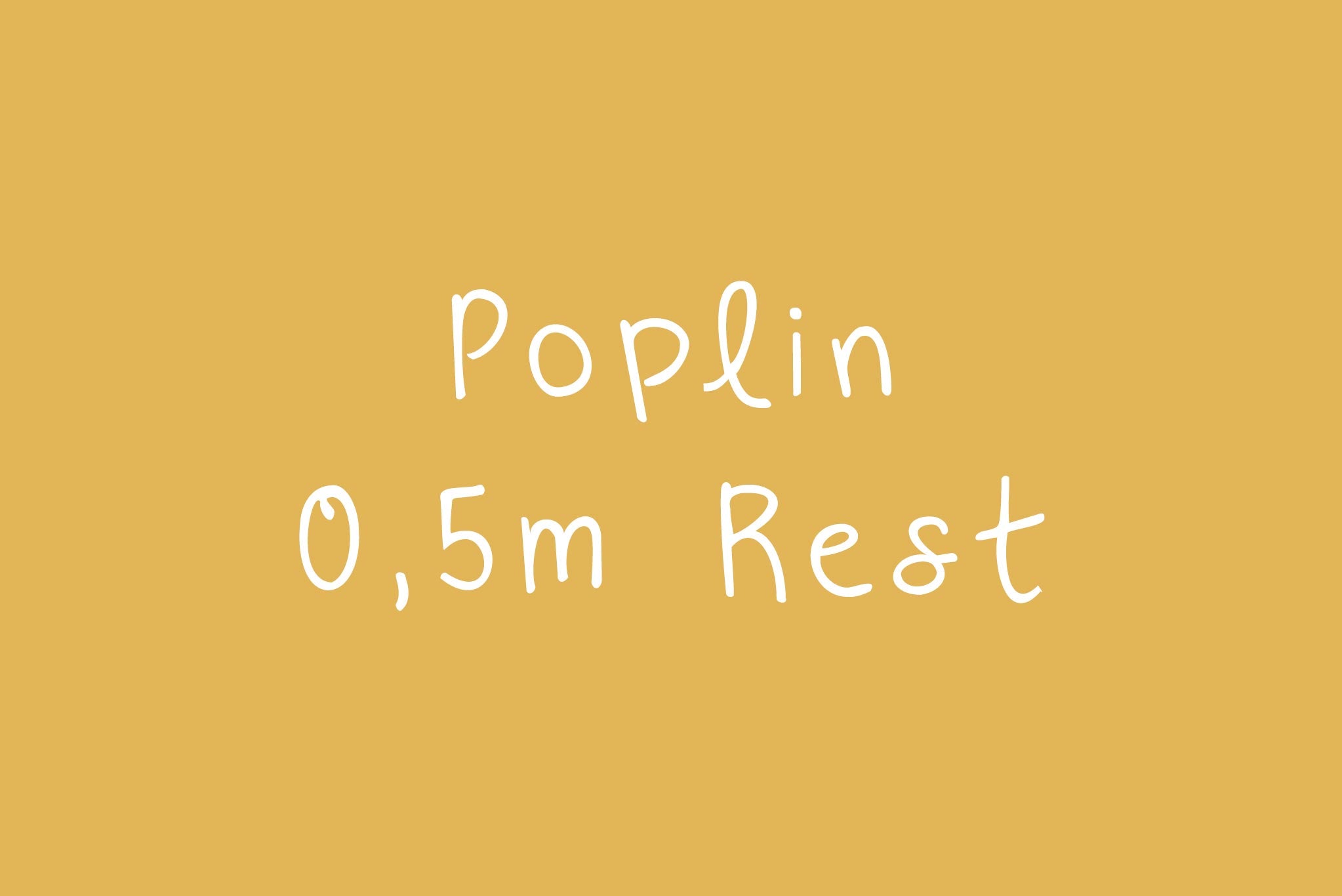 Poplin "Rest" 0,5 m