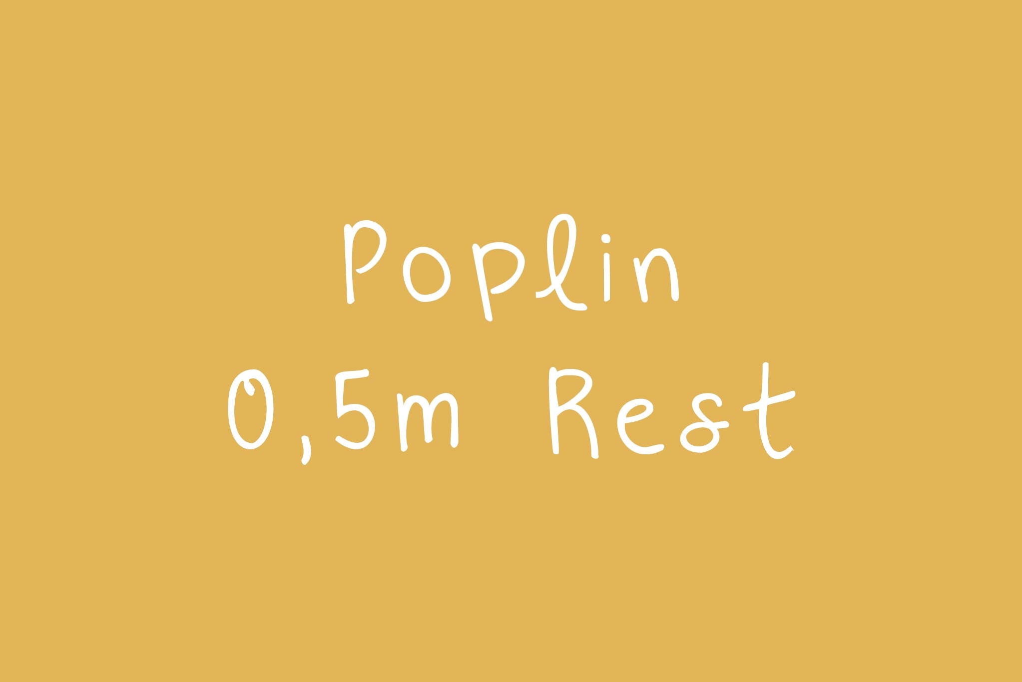 Poplin "Rest" 0,5 m